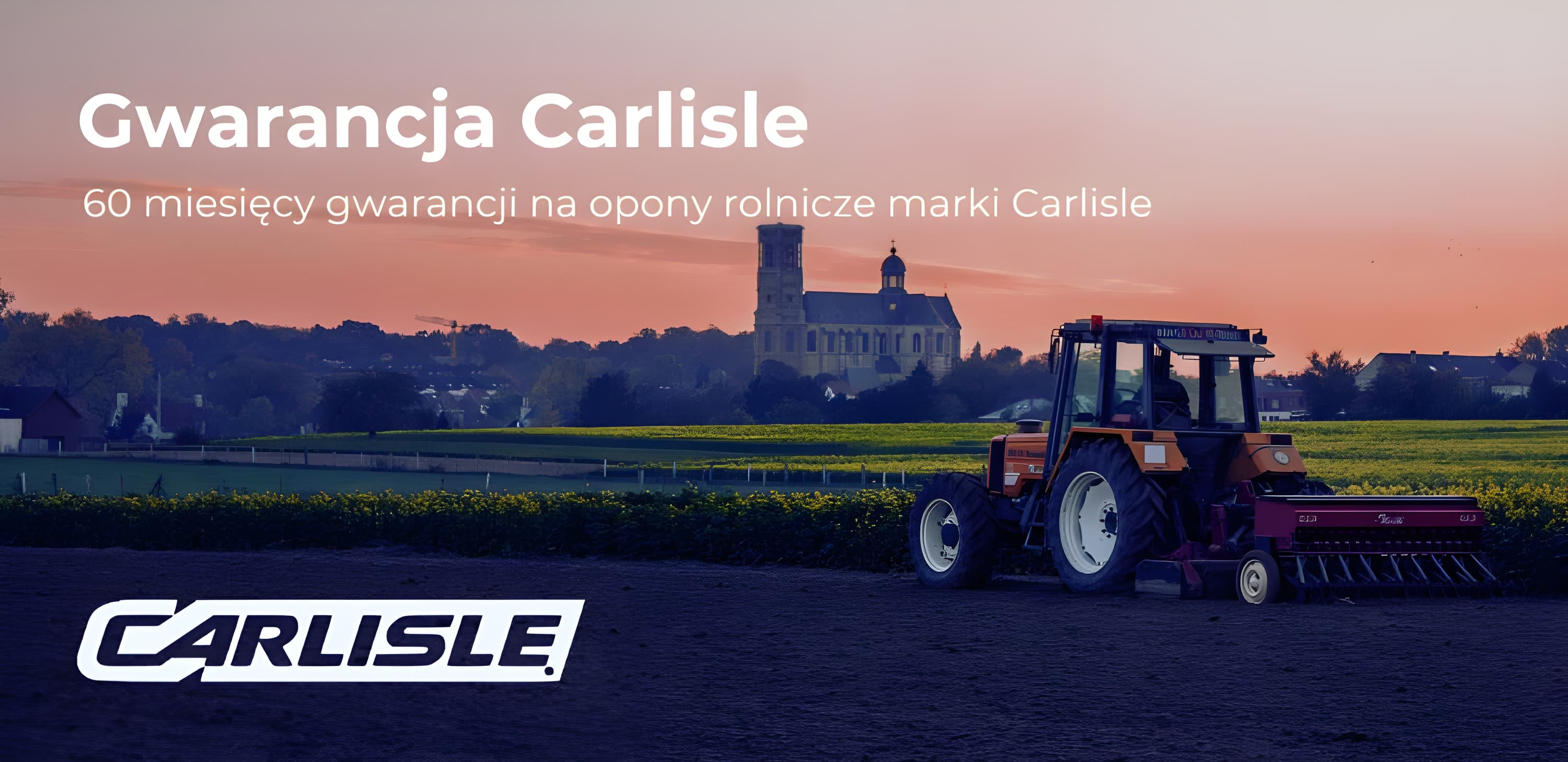 Gwarancja na Opony Rolnicze Carlisle